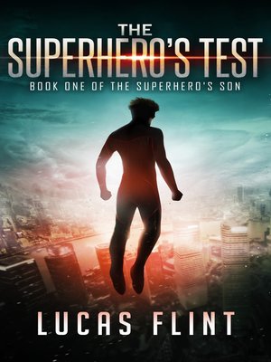 cover image of The Superhero's Test